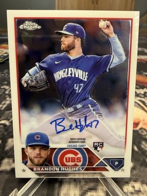 2023 Topps Chrome Brandon Hughes Rookie Auto RC #RA-BHU Diamondbacks Cubs SP