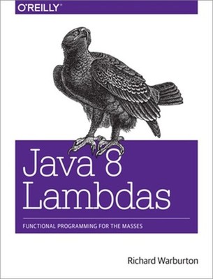 Java 8 Lambdas (Paperback or Softback)