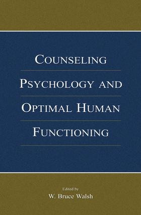 Counseling Psychology and Optimal Human Functioning