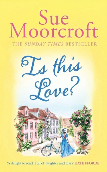 Sue Moorcroft | Is This Love? | Taschenbuch | Englisch (2024) | Choc Lit-image