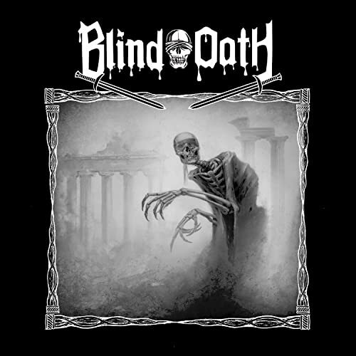 BLIND OATH BLIND OATH CD NUOVO