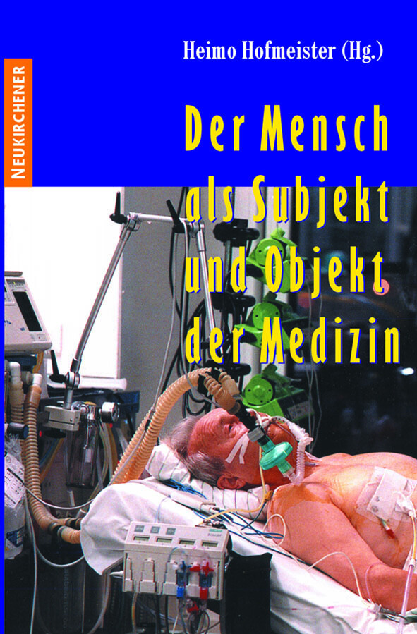 Thumbnail - Heimo Hofmeister; Rolf Verres / Der Mensch Als Subjekt Und Objekt Der