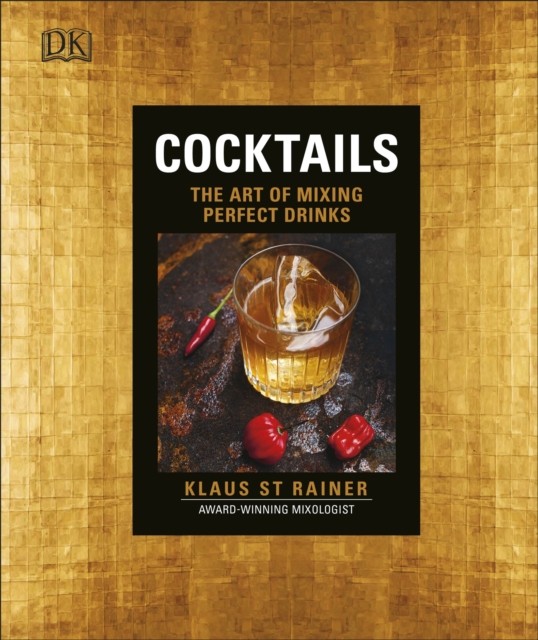 Cocktails: The Art of Mixing Perfect Drinks by Klaus St. Rainer (HB 2016) - Image 4