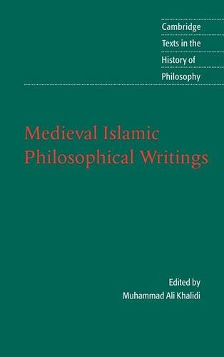 Medieval Islamic Philosophical Writings (Cambridge Texts in the