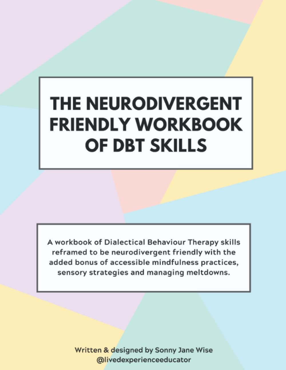The Neurodivergent Friendly Workbook of DBT Skills - Image 3