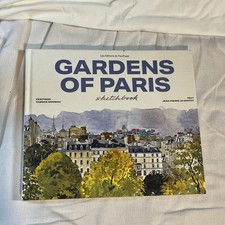 Garden of Paris Sketchbook by Fabrice Moireau Hardcover Book