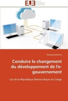 Conduire Le Changement Du DéVeloppement De L'e-Gouvernement Nsengi Karasharira