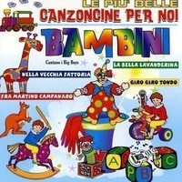 Audio Cd - Piu' Belle Canzoncine Per Noi Bambini (Le) / Various - Dv More -D- N