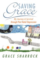 Grace Sharrock | Saving Grace | Taschenbuch | Englisch (2010) | Authorhouse Uk