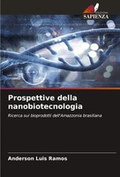 Anderson Luis Ramos | Prospettive Della Nanobiotecnologia | Taschenbuch (2024)