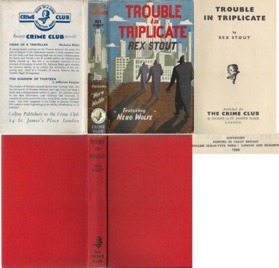 Rex Stout  TROUBLE IN TRIPLICATE  1st w/ Original DJ 1949 Crime Club Nero Wolfe