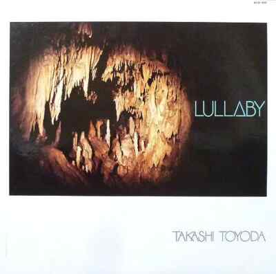 LP Takashi Toyoda Lullaby(こもりうた) +OBI, INSERT JAPAN NEAR MINT Sound Of Tran