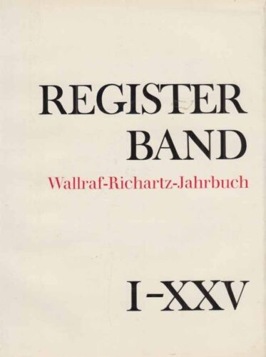 Register zu den Bänden I-XXV. Wallraf-Richartz-Jahrbuch. Westdeutsches Jahrbuch  - Bild 1 von 1
