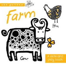 Farm: A Slide and Play book (Wee Gallery) - Board book By Sajnani, Surya - GOOD