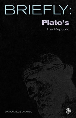 David Mills Daniel | Platos the Republic | Taschenbuch | Englisch (2012)