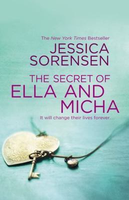 Secret of Ella and Micha - paperback, Jessica Sorensen, 1455574856