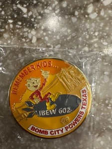 IBEW Local 602 Challenge Coin reddy kilowatt bomb city Texas Oklahoma New Mexico