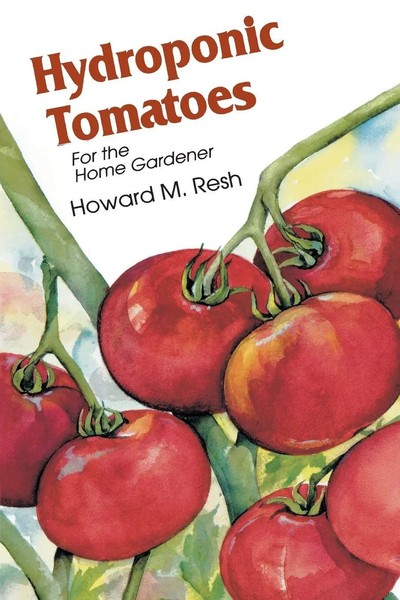 Howard M. Resh | Hydroponic Tomatoes | Taschenbuch | Englisch (2002) | CRC Press-image