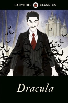 Ladybird Classics: Dracula by Bram Stoker (Hardback Book)