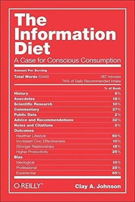 The Information Diet: A Case for Conscious Buch O'Reilly and Associates