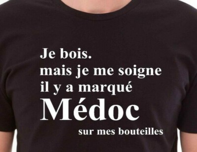 T-shirt homme je bois medoc humour drôle et humoristique.