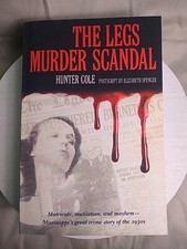 The Legs Murder Scandal by Hunter Cole - Paperback