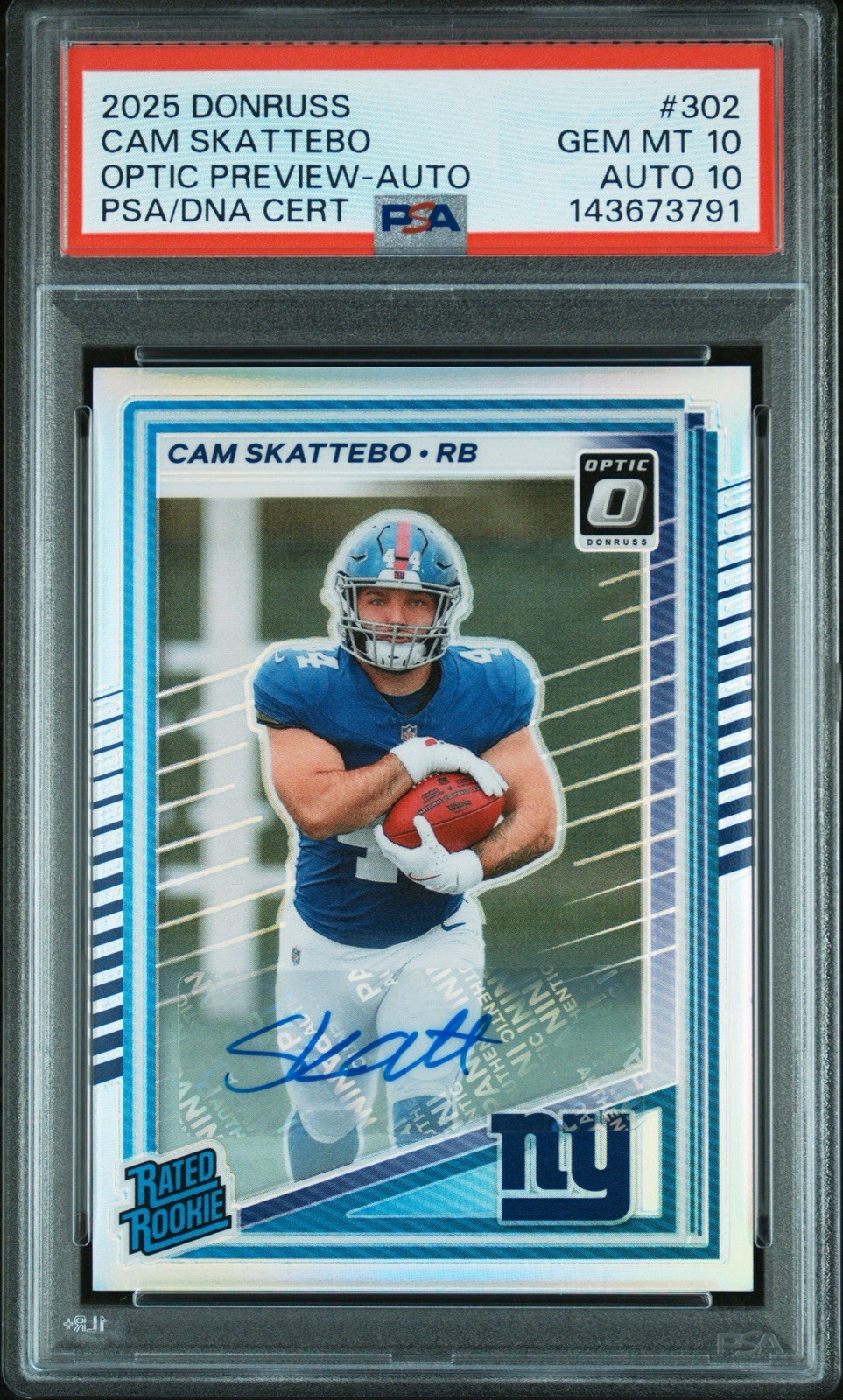 Cam Skattebo Rated Rookie Holo Auto PSA 10 2025 Donruss Optic Preview #302
