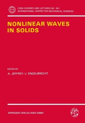 Nonlinear Waves in Solids J. Engelbrecht