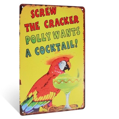 Wall Art Screw Cracker Polly Wants Cocktail Metal Sign Outdoor Party Patio Decor