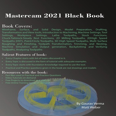 Mastercam 2021 Black Book Gaurav Verma Paperback CADCAMCAE Works