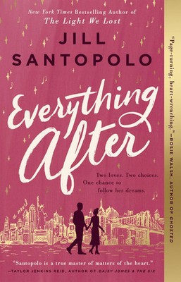 Everything After | Jill Santopolo | Englisch | Taschenbuch | 2021