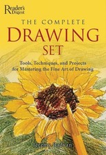 The Complete Drawing Set: Techniques, Equipment, And Projects for Mastering ...
