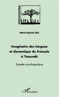 Imaginaire Des Langues Et Dynamique Du FrançAis à Yaoundé Amougou Taschenbuch