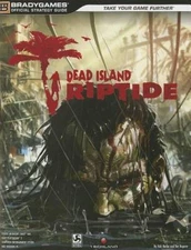 Dead Island: Riptide Official Strategy Guide (Official Strategy Guid - VERY GOOD