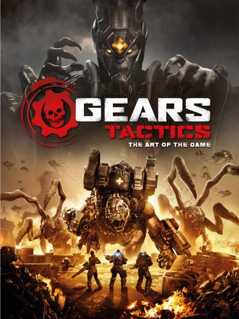 Gears Tactics – The Art of the Game by Titan Books (Hardback Book)