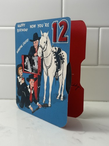 Vintage Hopalong Cassidy Happy Birthday Now You’re 12 Greeting Card - Picture 2 of 10