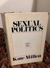 SEXUAL POLITICS By Kate Millett 1970 HCDJ 1st Edition Feminism Women Power