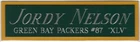 JORDY NELSON GREEN BAY PACKERS NAMEPLATE FOR AUTOGRAPHED SIGNED FOOTBALL JERSEY
