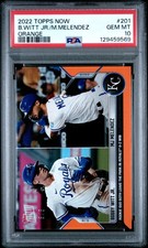 2022 TOPPS NOW ORANGE #201 BOBBY WITT JR./MJ MELENDEZ 5/5 PSA 10