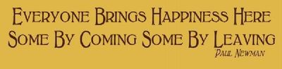 ~ITEM #5278 F~ Primitive Stencil ~ EVERYONE BRINGS HAPPINESS HERE SOME
