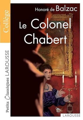 Le Colonel Chabert - de Balzac, Honoré de