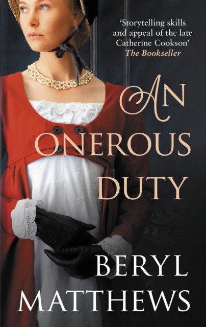 An Onerous Duty by Beryl  Matthews (Paperback Book)