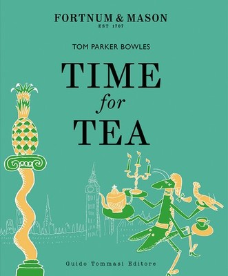 Time for tea. Ediz. italienisch - Parker Bowles Tom