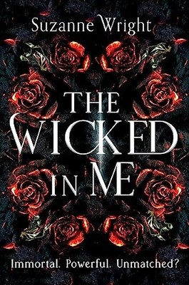 Suzanne Wright - Wicked In Me   An addictive world awaits in this spic - H245z