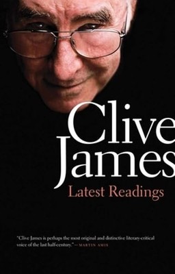 Latest Readings by Clive James: Used