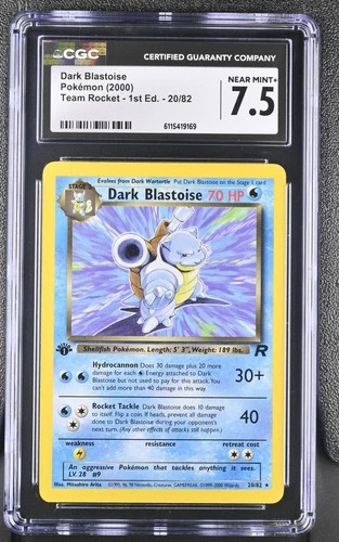 CGC 7.5 Dark Blastoise Team Rocket 1st Edition 20/82 Pokemon Card