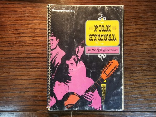 1970's Folk Hymnal for the Now Generation Books - Singspiration Song Book