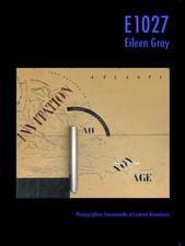 E 1027 - Eileen Gray - Éditions LC17 - Février 2026-Format 21x15-200 Pages