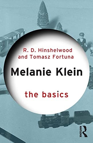 Melanie Klein: The Basics, Hinshelwood, Fortuna 9781138667051 Free Shipping.. - Image 4