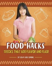 Lisa M Bolt Simons Food Hacks (Hardback) Spark: Life Hacking! (US IMPORT)